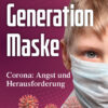 Generation Maske